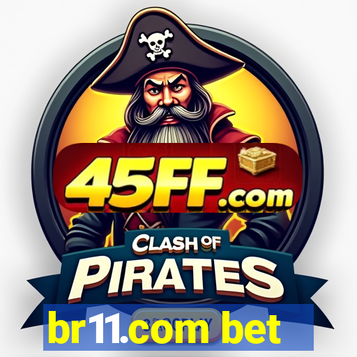 br11.com bet